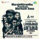 Marainthirunthu Paarkum Marmam Enna songs download